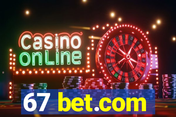 67 bet.com